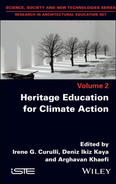 Heritage Education for Climate Action Curulli Hardback ISTE Ltd. 9781786309037