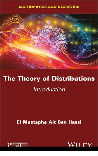 The Theory of Distributions – Introduction Hassi Hardback ISTE Ltd.