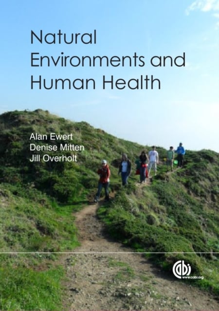 Natural Environments and Human Health Ewert Mitten Overholt Paperback CABI