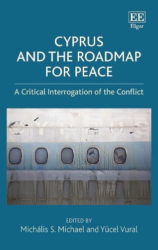 Cyprus and the Roadmap for Peace – A Critical Interrogation of the Conflict