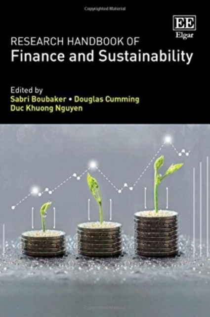 Research Handbook of Finance and Sustainability Boubaker Cumming Nguyen Hardback