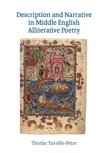 Description and Narrative in Middle English Alliterative Poetry Turville–petre