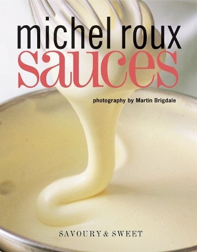 Sauces: Savoury & Sweet