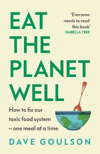 Eat the Planet Well book cover