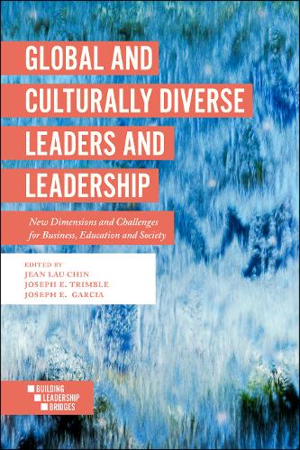 Global and Culturally Diverse Leaders and Leader – New Dimensions and Challenge…