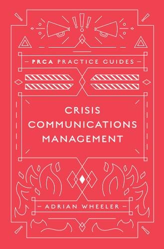 Crisis Communications Management Wheeler Hardback Emerald Publishing