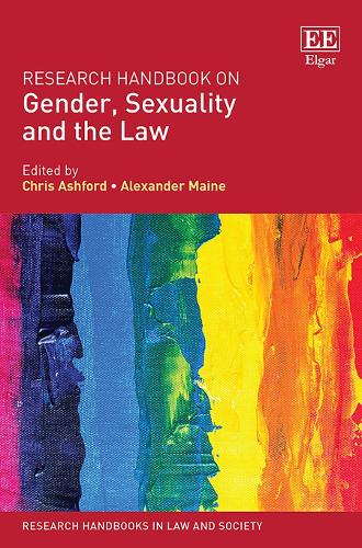 Research Handbook on Gender, Sexuality and the Law Ashford Maine Hardback