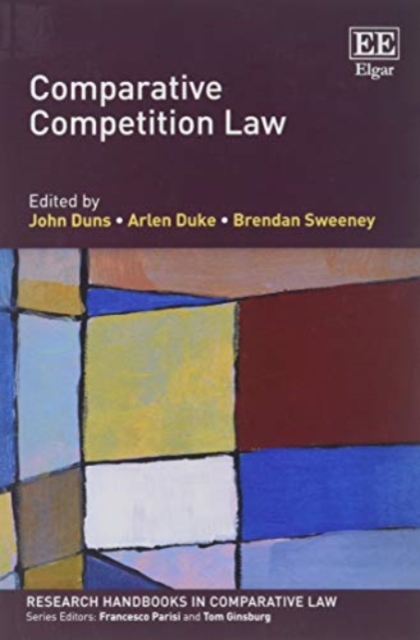 Comparative Competition Law Duns Duke Sweeney Paperback Edward Elgar