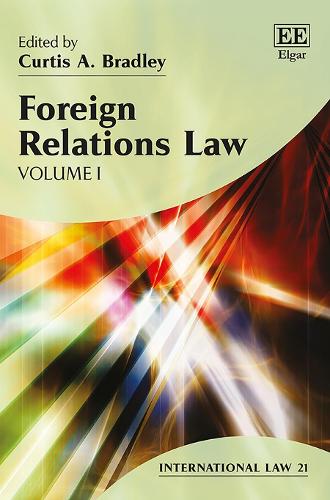Foreign Relations Law Bradley Hardback Edward Elgar 9781788115278