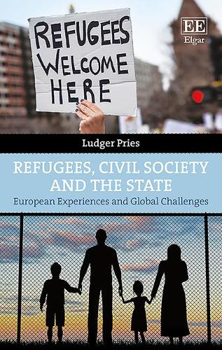 Refugees, Civil Society and the State – European Experiences and Global Challen…