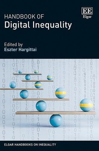 Handbook of Digital Inequality Hargittai Hardback Edward Elgar 9781788116565