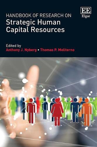 Handbook of Research on Strategic Human Capital Resources Nyberg Moliterno
