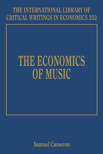 The Economics of Music Cameron Hardback Edward Elgar 9781788117548