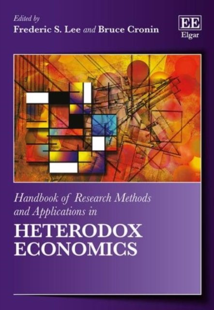 Handbook of Research Methods and Applications in Heterodox Economics Lee Cronin
