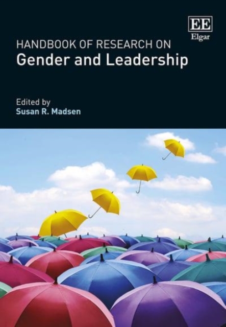 Handbook of Research on Gender and Leadership Madsen Paperback Edward Elgar