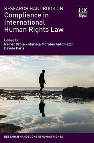 Research Handbook on Compliance in International Human Rights Law Grote Morales