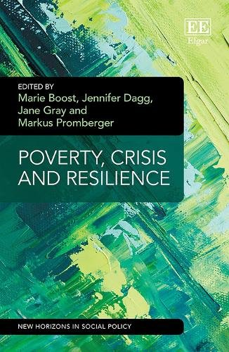 Poverty, Crisis and Resilience Boost Dagg Gray Promberger Hardback Edward Elgar