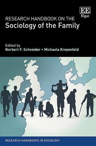 Research Handbook on the Sociology of the Family Schneider Kreyenfeld Hardback