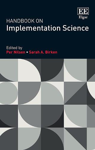 Handbook on Implementation Science Nilsen Birken Hardback Edward Elgar