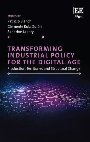 Transforming Industrial Policy for the Digital A – Production, Territories and …