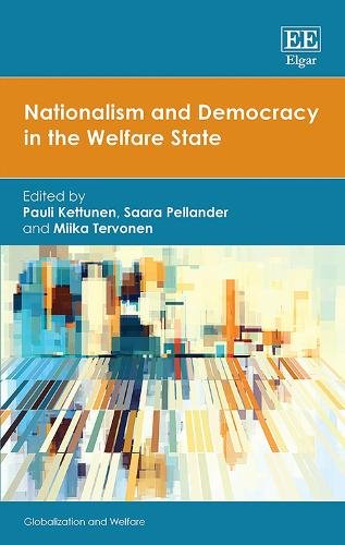 Nationalism and Democracy in the Welfare State Kettunen Pellander Tervonen
