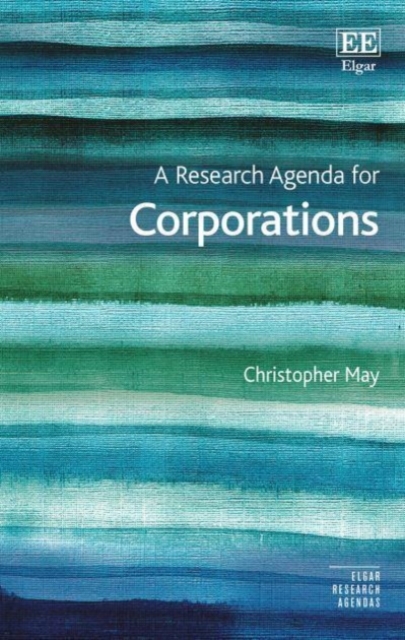 A Research Agenda for Corporations May Hardback Edward Elgar 9781788977524