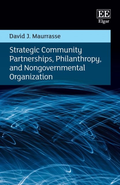 Strategic Community Partnerships, Philanthropy, and Nongovernmental Organizatio…