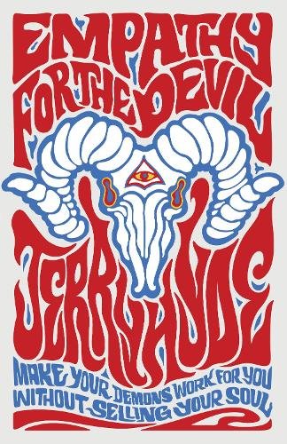 Empathy for the Devil – Make your demons work for you. Without selling your sou…