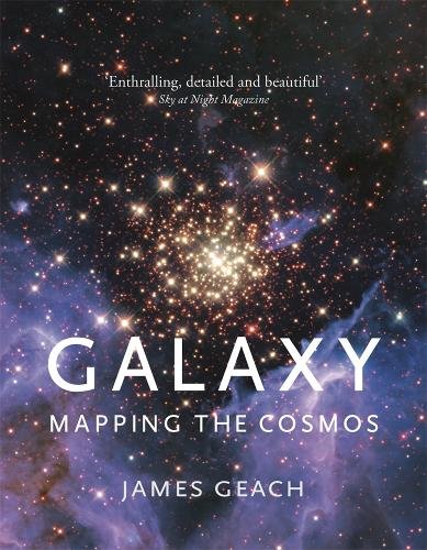 Galaxy – Mapping the Cosmos Geach Paperback Reaktion Books 9781789141337