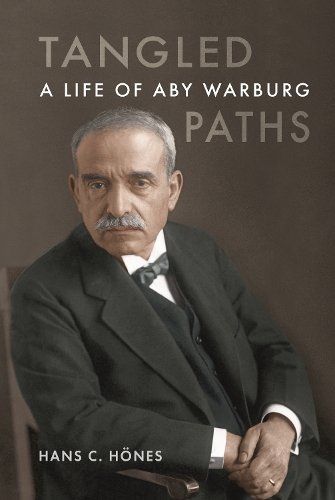 Tangled Paths – A Life of Aby Warburg Hönes Hardback Reaktion Books
