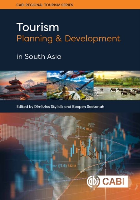 Tourism Planning and Development in South Asia Stylidis Seetanah Hardback CABI