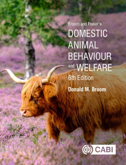 Broom and Fraser`s Domestic Animal Behaviour and Welfare Broom Paperback CABI