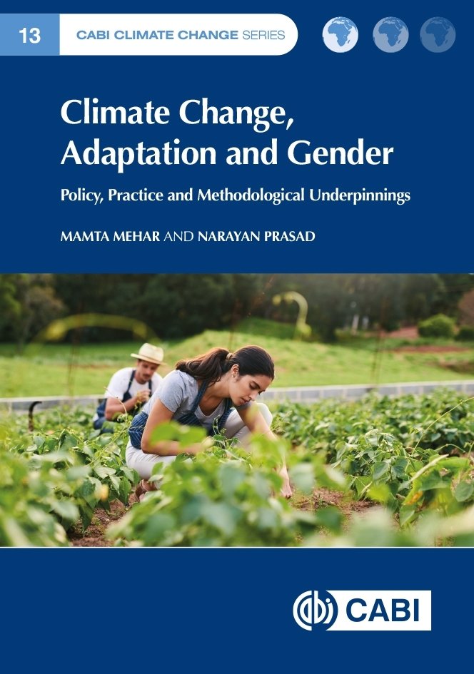 Climate Change, Adaptation and Gender – Policy, Practice and Methodological Und…