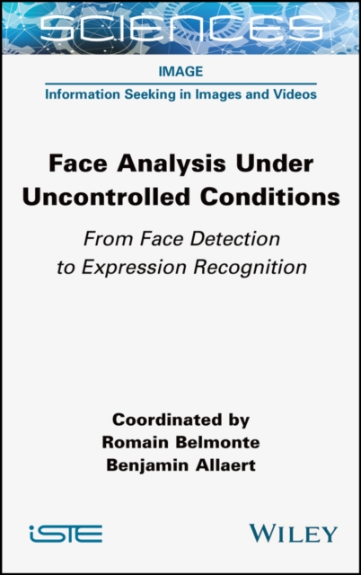 Face Analysis Under Uncontrolled Conditions – From  Face Detection to Expressio…