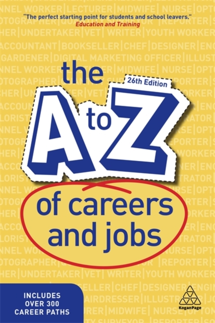 The A–Z of Careers and Jobs Editorial Paperback Kogan Page 9781789664584