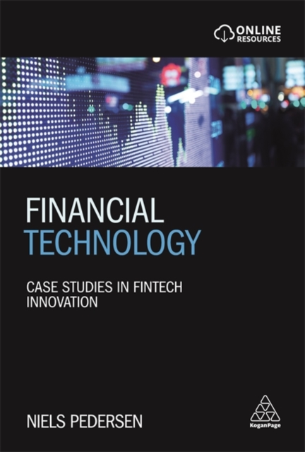 Financial Technology – Case Studies in Fintech Innovation Pedersen Paperback