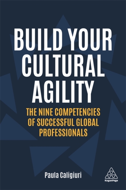 Build Your Cultural Agility – The Nine Competencies of Successful Global Profes…