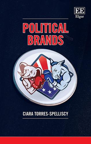 Political Brands Torres–spellisc Hardback Edward Elgar 9781789901818