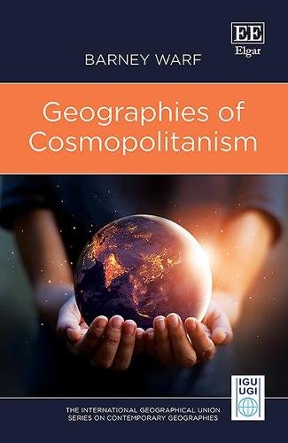 Geographies of Cosmopolitanism Warf Hardback Edward Elgar 9781789902464
