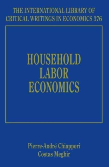 Household Labor Economics Chiappori Meghir Hardback Edward Elgar 9781789903539