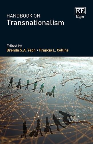 Handbook on Transnationalism Yeoh Collins Hardback Edward Elgar 9781789904000