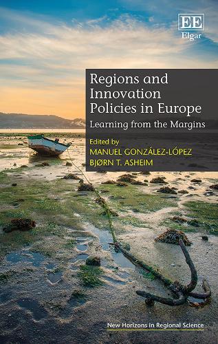 Regions and Innovation Policies in Europe – Learning from the Margins Hardback