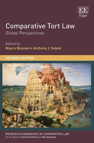 Comparative Tort Law – Global Perspectives Bussani Sebok Hardback Edward Elgar