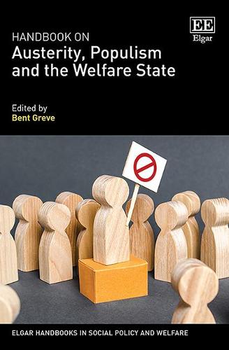Handbook on Austerity, Populism and the Welfare State Greve Hardback