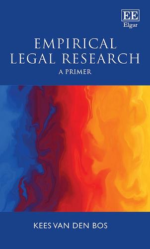 Empirical Legal Research – A Primer Van Den Bos Hardback Edward Elgar