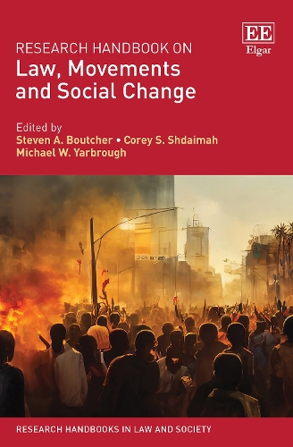Research Handbook on Law, Movements and Social Change Boutcher Shdaimah Hardback