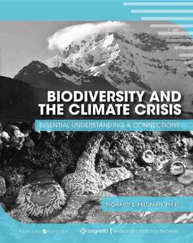 Biodiversity and the Climate Crisis – Essential Understanding and Connections