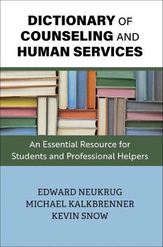 Dictionary of Counseling and Human Services – An Essential Resource for Student…