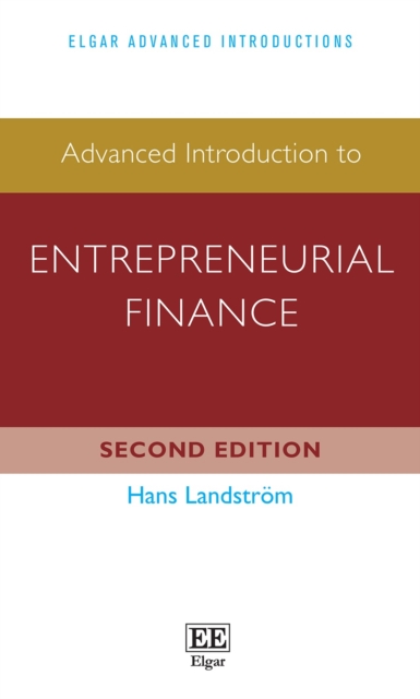 Advanced Introduction to Entrepreneurial Finance Landström Hardback Edward Elgar