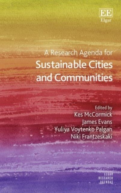 A Research Agenda for Sustainable Cities and Communities Mccormick Evans